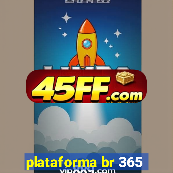 plataforma br 365